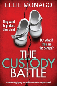 Custody Battle