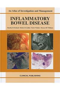 Inflammatory Bowel Disease: An Atlas of Investigation and Management