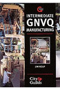 Intermediate GNVQ Manufacturing