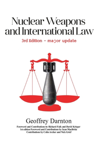 Nuclear Weapons and International Law