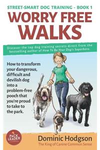 Worry Free Walks