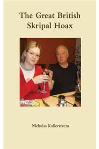 The Great British Skripal Hoax