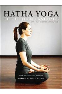 Hatha Yoga: the Hidden Language