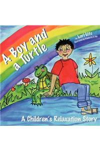 Boy and a Turtle