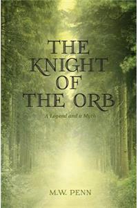 The Knight of the Orb
