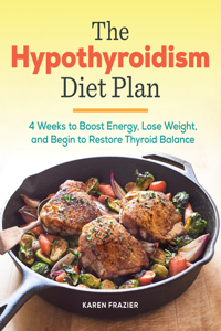 Hypothyroidism Diet Plan