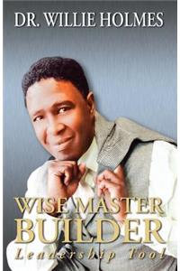Wise Master Builder