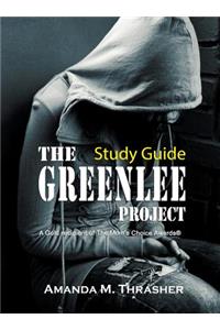 Study Guide for The Greenlee Project