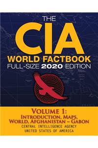 CIA World Factbook Volume 1 - Full-Size 2020 Edition