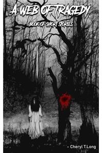 A Web of Tragedy (book2)