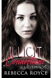 Illicit Connections