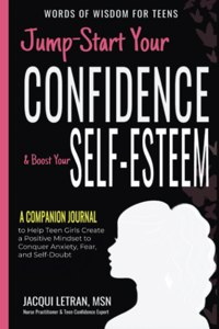 Jump-Start Your Confidence & Boost Your Self-Esteem