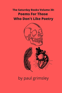 Poems For Those Who Don't Like Poetry