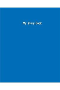 My Story Book - Create Your Own Picture Book with Cobalt Blue Cover