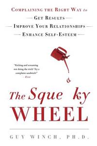 The Squeaky Wheel