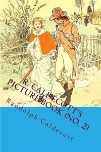 R. Caldecott's Picture Book (No. 2)