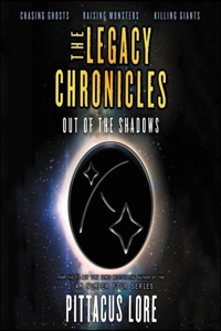 Legacy Chronicles: Out of the Shadows