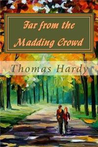 Far from the Madding Crowd