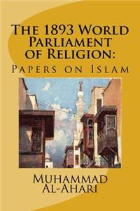 1893 World Parliament of Religion