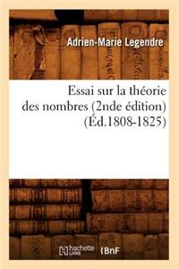Essai Sur La Théorie Des Nombres (2nde Édition) (Éd.1808-1825)