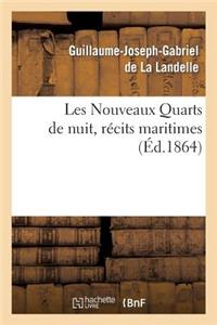 Les Nouveaux Quarts de Nuit, Récits Maritimes