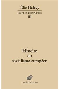 Histoire Du Socialisme Europeen