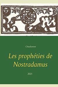 Les prophéties de Nostradamus