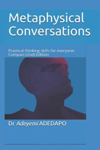 Metaphysical Conversations
