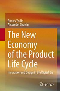 New Economy of the Product Life Cycle