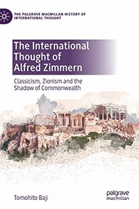 International Thought of Alfred Zimmern