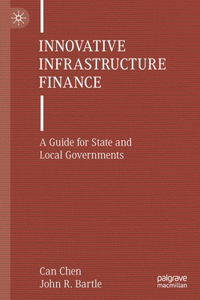 Innovative Infrastructure Finance