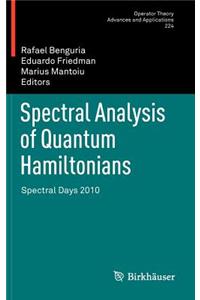 Spectral Analysis of Quantum Hamiltonians