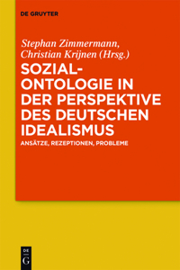 Sozialontologie in der Perspektive des deutschen Idealismus