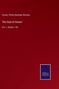 The Iliad of Homer