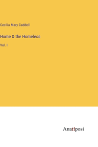 Home & the Homeless