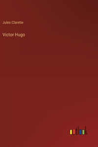 Victor Hugo