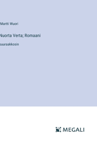 Nuorta Verta; Romaani