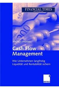 Cash Flow Management: Wie Unternehmen Langfristig LiquiditÃ¤t Und RentabilitÃ¤t Sichern