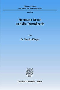 Hermann Broch Und Die Demokratie