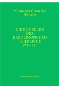 Die Konzilien Der Karolingischen Teilreiche 875-911