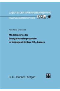 Modellierung Der Energietransferprozesse in Längsgeströmten Co2-Lasern