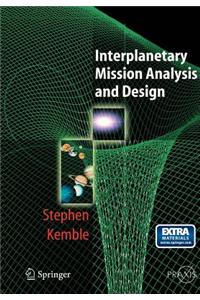 Interplanetary Mission Analysis and Design