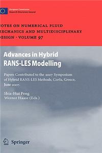 Advances in Hybrid Rans-Les Modelling