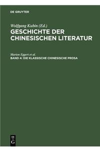 Die Klassische Chinesische Prosa