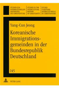 Koreanische Immigrationsgemeinden in Der Bundesrepublik Deutschland