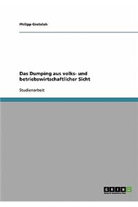 Dumping aus volks- und betriebswirtschaftlicher Sicht