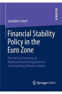 Financial Stability Policy in the Euro Zone
