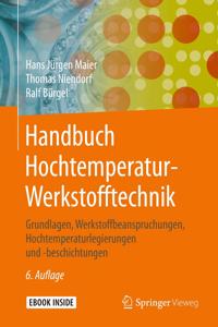 Handbuch Hochtemperatur-Werkstofftechnik