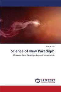 Science of New Paradigm