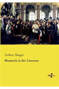Bismarck in der Literatur